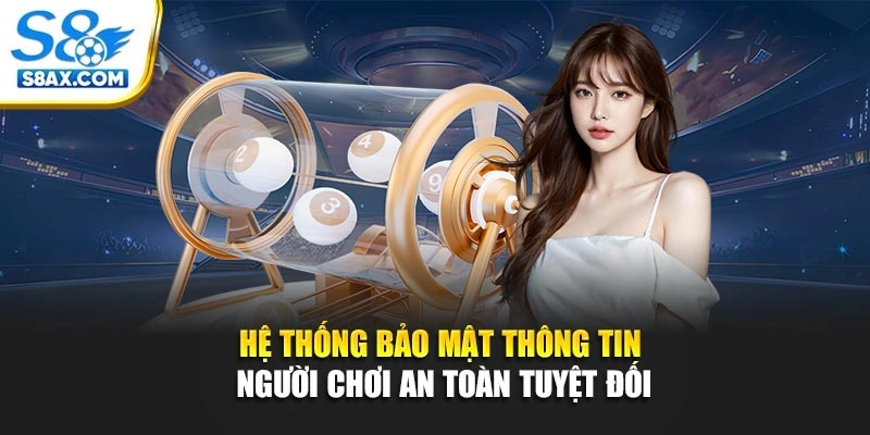 Hệ thống bảo mật thông tin người chơi an toàn tuyệt đối